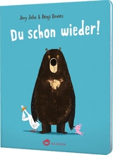 Du schon wieder! - Jory John