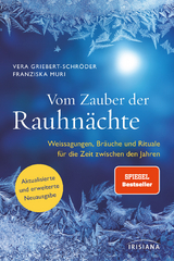 Vom Zauber der Rauhnächte - Griebert-Schröder, Vera; Muri, Franziska