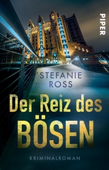 Der Reiz des Bösen - Stefanie Ross