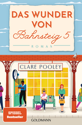 Das Wunder von Bahnsteig 5 - Clare Pooley