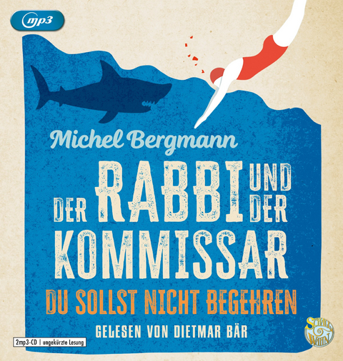 Der Rabbi und der Kommissar: Du sollst nicht begehren - Michel Bergmann