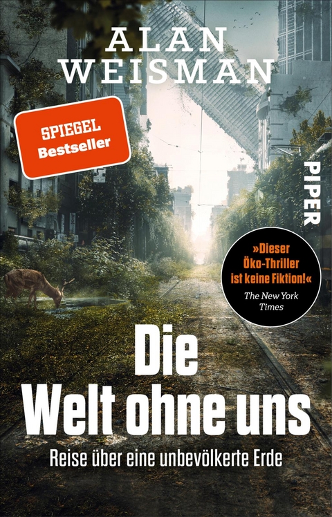 Die Welt ohne uns - Alan Weisman