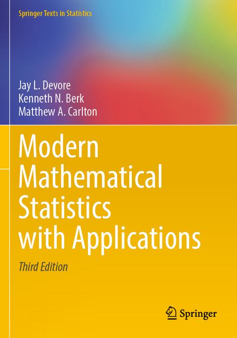 Modern Mathematical Statistics with Applications - Jay L. Devore, Kenneth N. Berk, Matthew A. Carlton