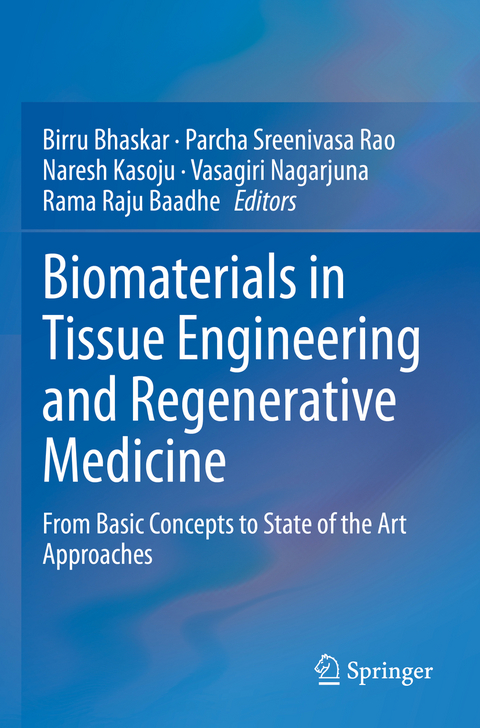 Biomaterials in Tissue Engineering and Regenerative Medicine - 