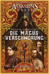 Assassin's Creed: Die Magus-Verschwörung - Kate Heartfield