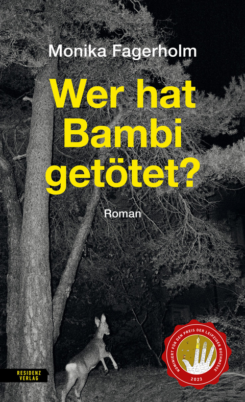 Wer hat Bambi getötet? - Monika Fagerholm