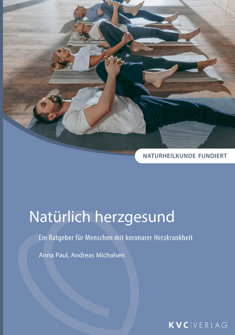 Natürlich herzgesund - Anna Paul, Andreas Michalsen