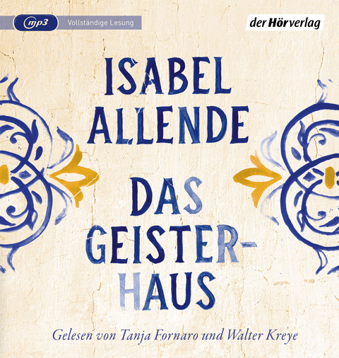 Das Geisterhaus - Isabel Allende