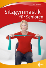 Sitzgymnastik für Senioren - Tina Pfitzner