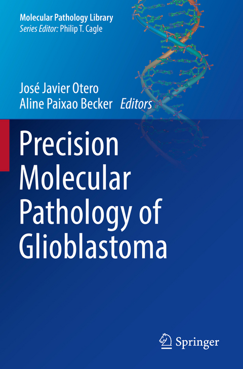 Precision Molecular Pathology of Glioblastoma - 