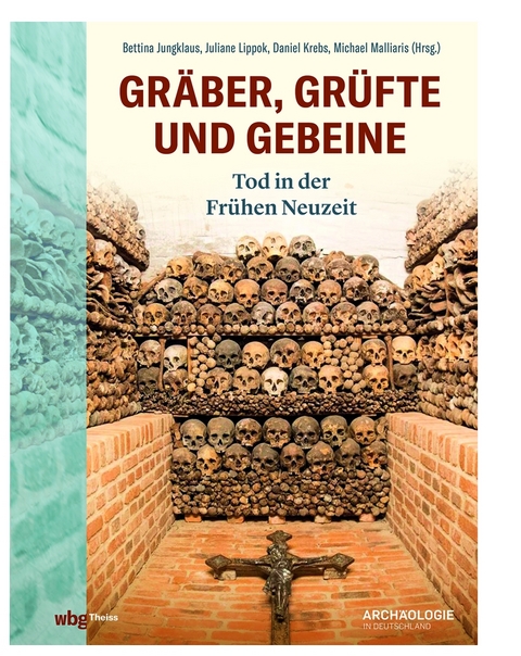 Gräber, Grüfte und Gebeine - 