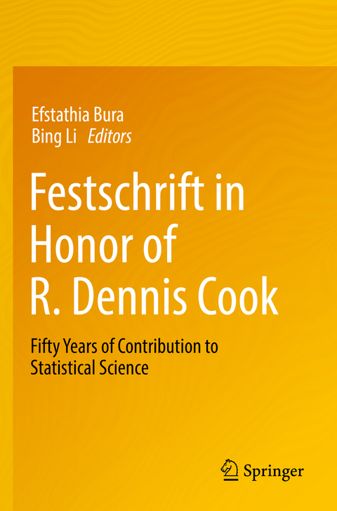 Festschrift in Honor of R. Dennis Cook - 