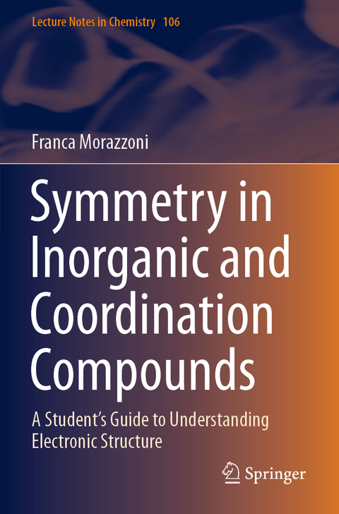 Symmetry in Inorganic and Coordination Compounds - Franca Morazzoni