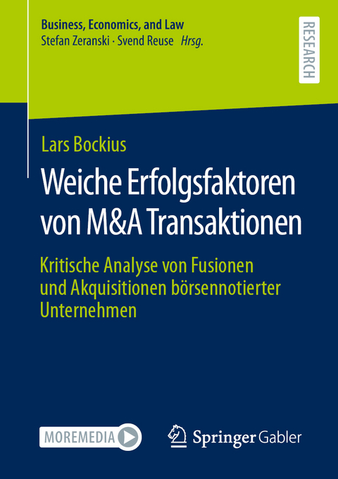 Weiche Erfolgsfaktoren von M&A Transaktionen - Lars Bockius