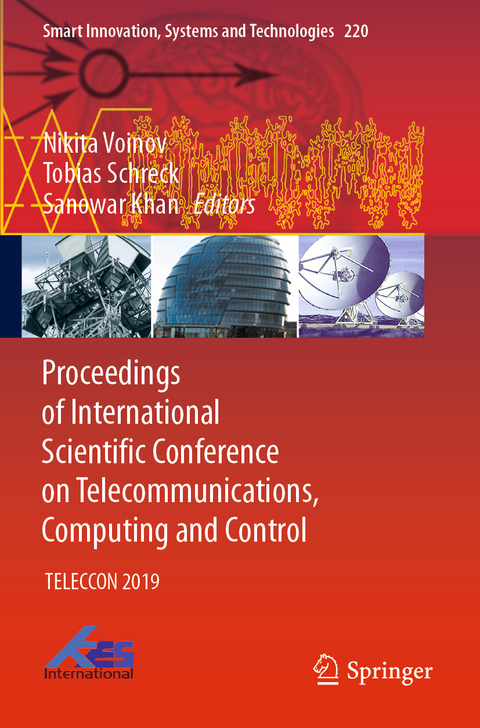 Proceedings of International Scientific Conference on Telecommunications, Computing and Control - 