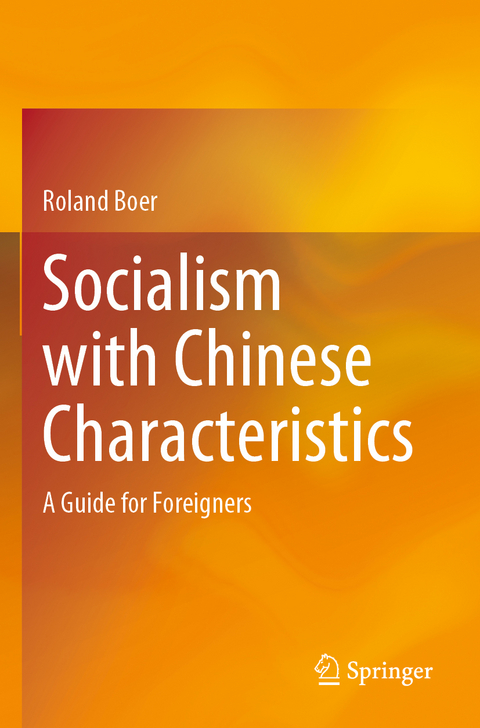 Socialism with Chinese Characteristics - Roland Boer