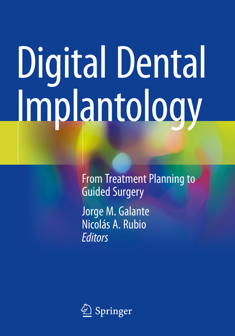 Digital Dental Implantology - 