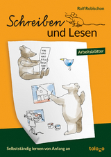 Schreiben und Lesen - Rolf Robischon