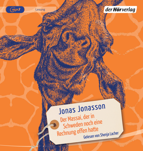 Der Massai, der in Schweden noch eine Rechnung offen hatte - Jonas Jonasson