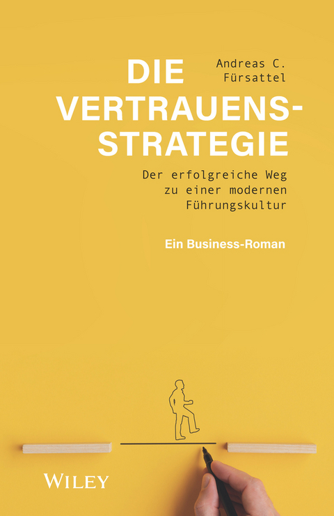 Die Vertrauensstrategie - Andreas C. Fürsattel