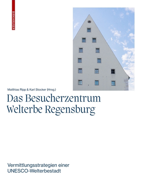 Das Besucherzentrum Welterbe Regensburg - 