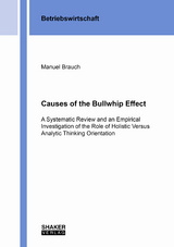 Causes of the Bullwhip Effect - Manuel Brauch