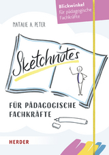 Sketchnotes für pädagogische Fachkräfte - Natalie A. Peter