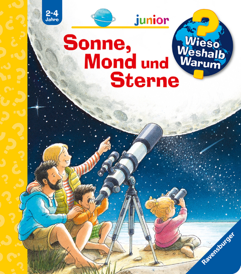 Wieso? Weshalb? Warum? junior, Band 72: Sonne, Mond und Sterne - Patricia Mennen