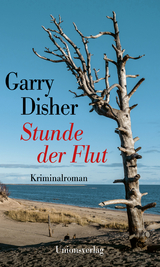 Stunde der Flut - Garry Disher