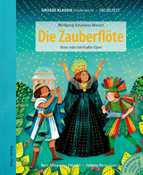 Die Zauberflöte. Eine märchenhafte Oper. - Wolfgang Amadeus Mozart, Bert Alexander Petzold