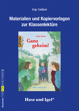 Begleitmaterial: Ganz geheim! / Neuausgabe - Anja Stettner