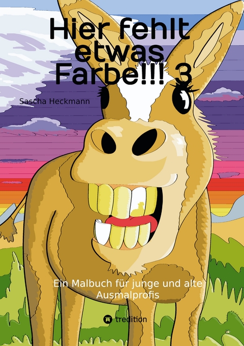 Hier fehlt etwas Farbe!!! 3 - Sascha Heckmann