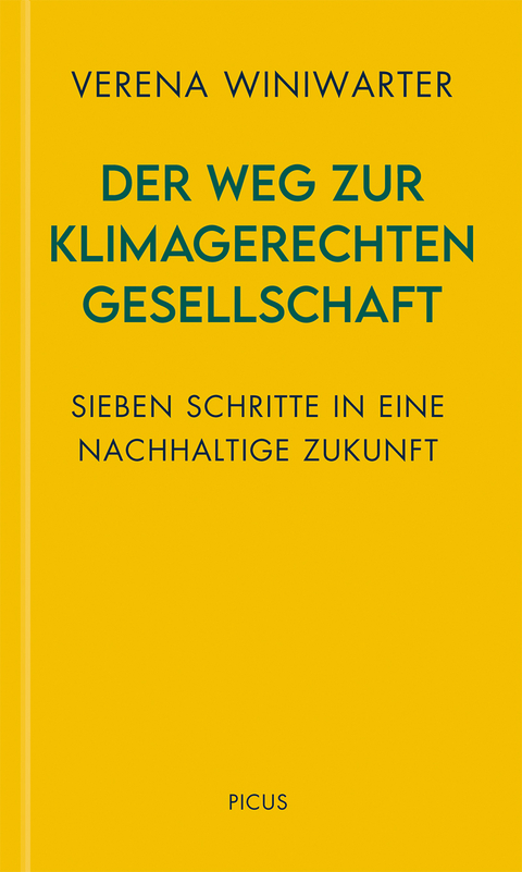 Der Weg zur klimagerechten Gesellschaft - Verena Winiwarter