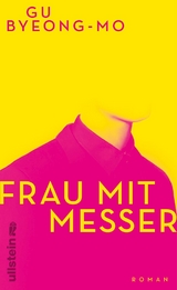 Frau mit Messer - Byeong-Mo Gu