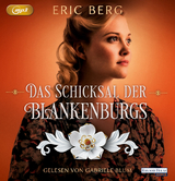 Das Schicksal der Blankenburgs - Eric Berg