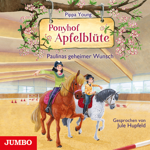 Ponyhof Apfelblüte. Paulinas geheimer Wunsch - Pippa Young