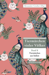 Tiermärchen aus Indien - Alexander Gruber