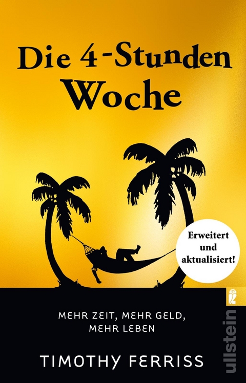 Die 4-Stunden-Woche - Timothy Ferriss