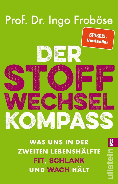 Der Stoffwechsel-Kompass - Ingo Froböse