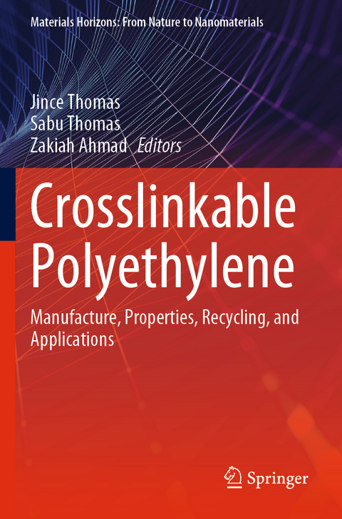 Crosslinkable Polyethylene - 