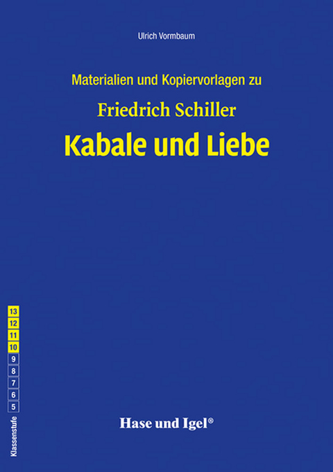 Begleitmaterial: Kabale und Liebe - Dr. Ulrich Vormbaum