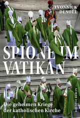 Spione im Vatikan - Yvonnick Denoël