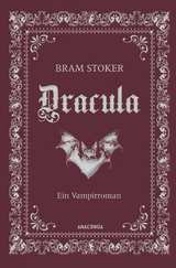 Dracula. Ein Vampirroman - Bram Stoker