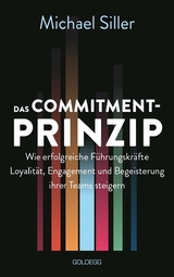 Das Commitment-Prinzip - Michael Siller