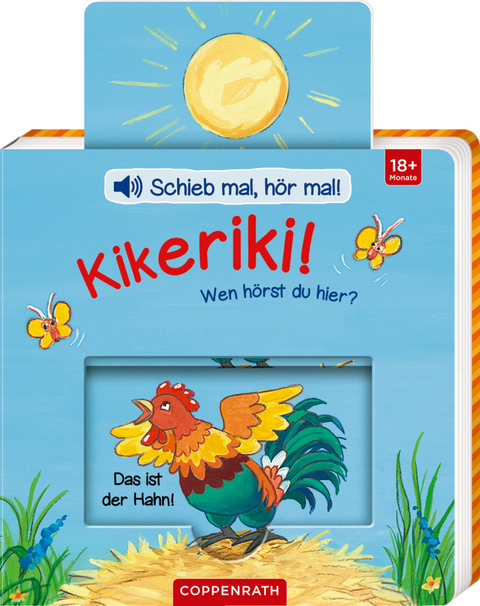 Kikeriki! Wen hörst du hier?