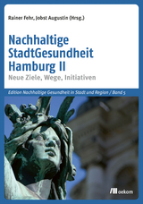 Nachhaltige StadtGesundheit Hamburg II - 