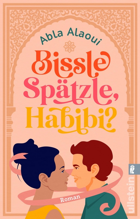 Bissle Spätzle, Habibi? - Abla Alaoui