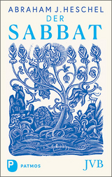 Der Sabbat - Abraham J. Heschel