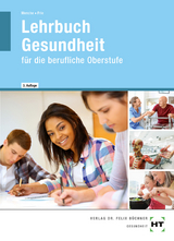 Lehrbuch Gesundheit - Frie, Georg; Dr. Menche, Nicole