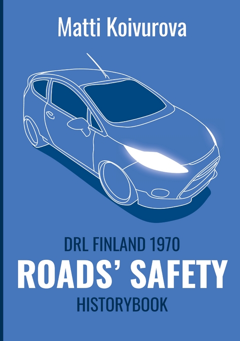 Roads' safety - Matti Koivurova